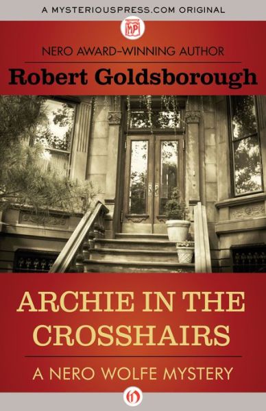 Cover for Robert Goldsborough · Archie in the Crosshairs (Paperback Bog) (2015)