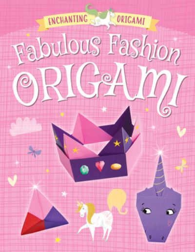 Cover for Joe Fullman · Fabulous Fashion Origami (Book) (2020)