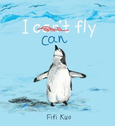 Cover for Fifi Kuo · I Can Fly (Hardcover Book) (2018)