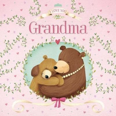 Cover for IglooBooks · I Love You Grandma (Bok) (2018)