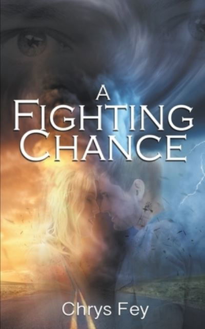 Cover for Chrys Fey · A Fighting Chance (Paperback Book) (2021)