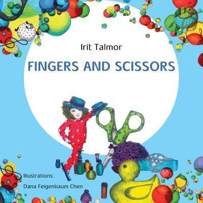 Cover for Irit Talmor · Fingers and Scissors (Paperback Bog) (2015)