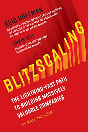 Cover for Reid Hoffman · Blitzscaling: The Lightning-Fast Path to Building Massively Valuable Companies (N/A) (2018)