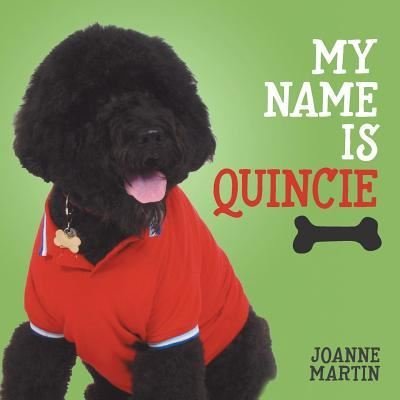 Cover for Joanne Martin · My Name is Quincie (Paperback Book) (2019)