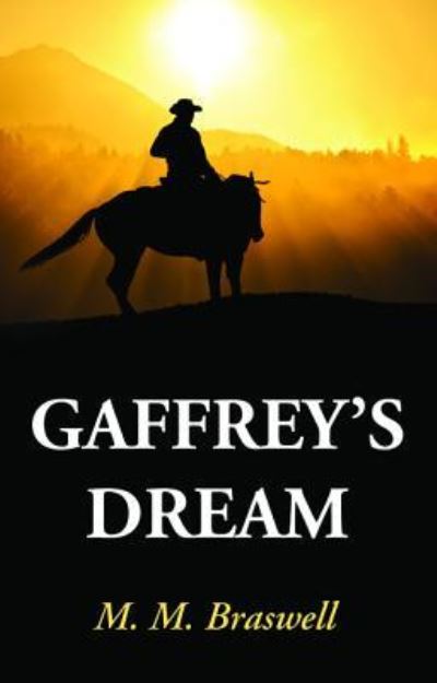 Cover for M. M Braswell · Gaffrey's Dream (Book) (2018)