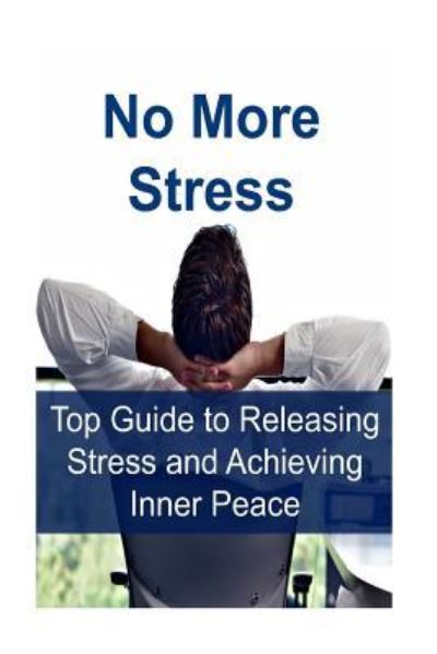 James Derici · No More Stress (Paperback Book) (2016)