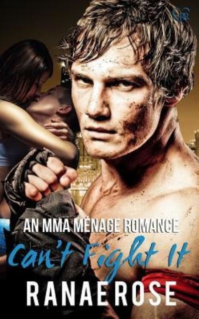 Cover for Ranae Rose · Can't Fight It (Paperback Bog) (2016)