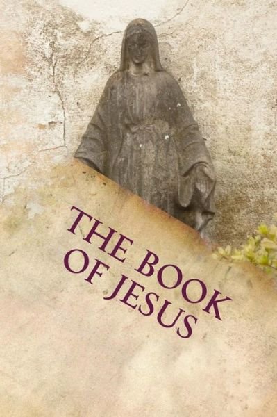 Cover for Daniel Aguilar · The Book of Jesus (Paperback Bog) (2016)