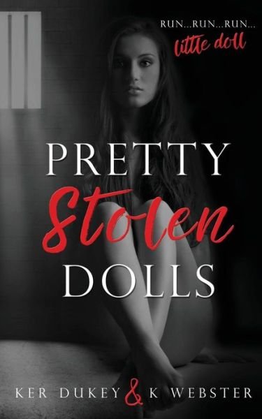 Cover for K Webster · Pretty Stolen Dolls (Paperback Book) (2016)
