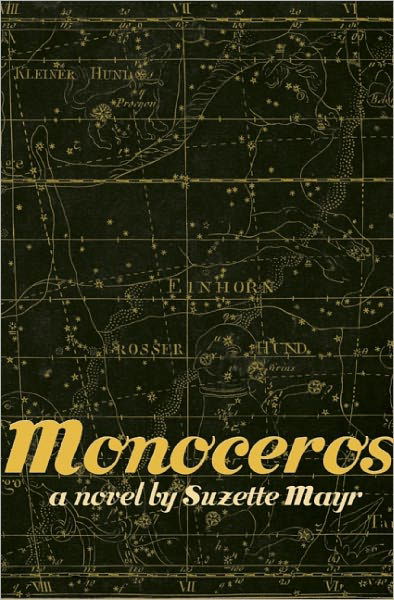 Cover for Suzette Mayr · Monoceros (Paperback Book) (2011)