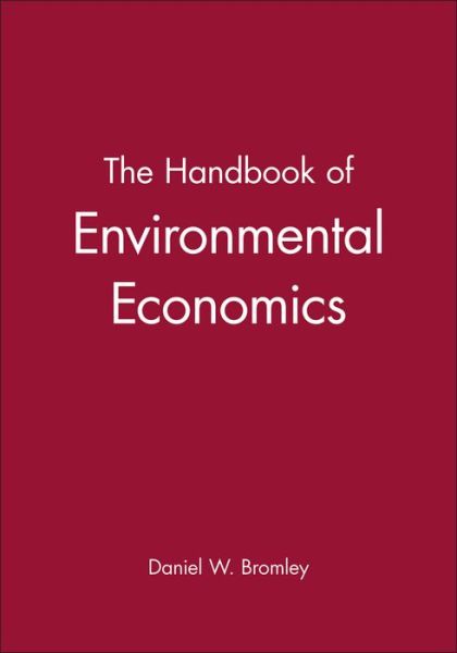 Cover for D Bromley · The Handbook of Environmental Economics - Blackwell Handbooks in Economics (Paperback Book) (1995)