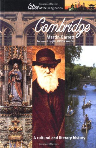 Cover for Martin Garrett · Cambridge: a Cultural and Literary History (Cities of the Imagination) (Paperback Book) (2004)