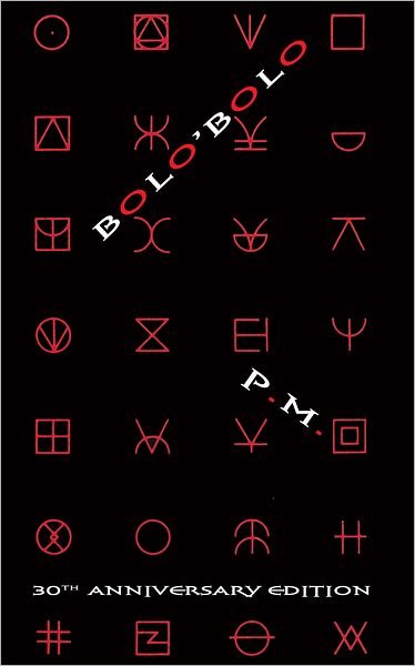 Cover for P M · Bolo'Bolo: 30th Anniversary Edition (Paperback Book) [30th Anniversary edition] (2012)