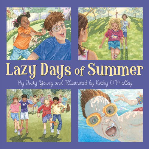 Lazy Days of Summer - Judy Young - Livros - Sleeping Bear Press - 9781585362417 - 1 de maio de 2007