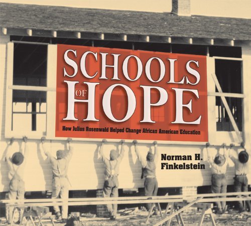 Cover for Norman H. Finkelstein · Schools of Hope: How Julius Rosenwald Helped Change African American Education (Innbunden bok) (2014)