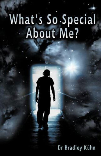 Cover for Bradley Kuhn · What's So Special About Me? (Paperback Book) (2008)