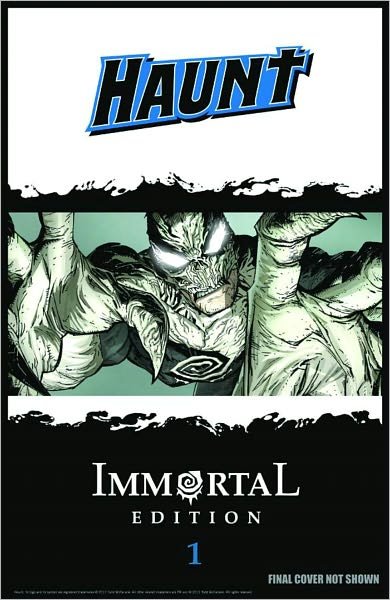 Cover for Robert Kirkman · Haunt: The Immortal Edition Book 1 - HAUNT IMMORTAL ED HC (Hardcover Book) (2011)