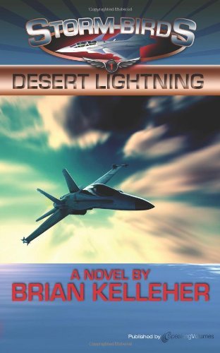 Cover for Brian Kelleher · Desert Lightning: Storm Birds (Paperback Book) (2011)