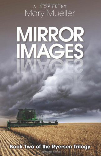 Cover for Mary Mueller · Mirror Images (Paperback Book) (2012)