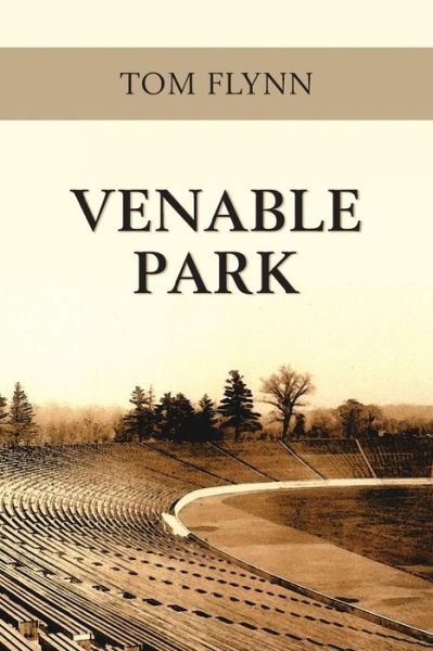 Cover for Tom Flynn · Venable Park (Paperback Book) (2015)