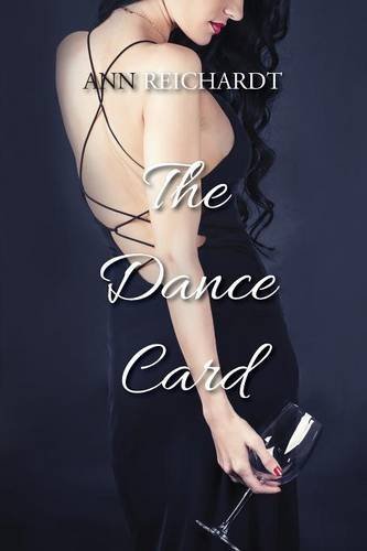 Cover for Ann Reichardt · The Dance Card (Paperback Book) (2015)