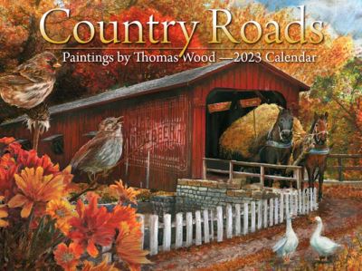 Cal 2023- Country Roads - Tom Wood - Gadżety - Tide-Mark Press - 9781631144417 - 30 lipca 2022