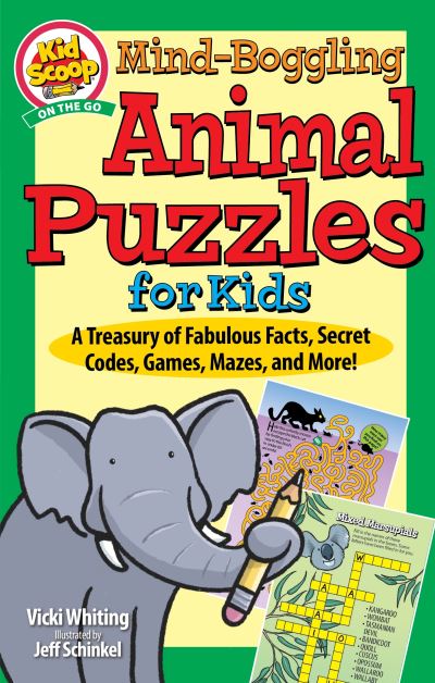 Cover for Vicki Whiting · Mind-Boggling Animal Puzzles for Kids: A Treasury of Fabulous Facts, Secret Codes, Games, Mazes, and More! - Kid Scoop (Paperback Book) (2022)