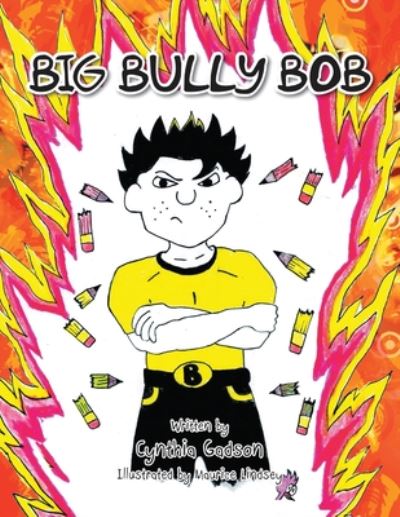 Cover for Cynthia Gadson · Big Bully Bob (Paperback Book) (2020)