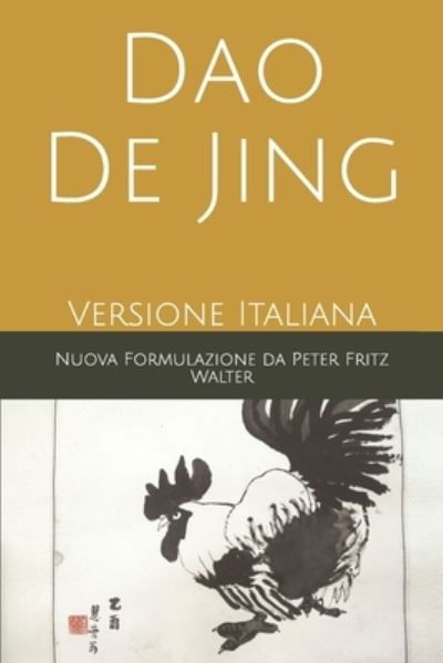 Cover for Peter Fritz Walter · Dao De Jing (Taschenbuch) (2019)