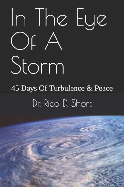 Cover for Rico D Short · In The Eye Of A Storm (Pocketbok) (2019)