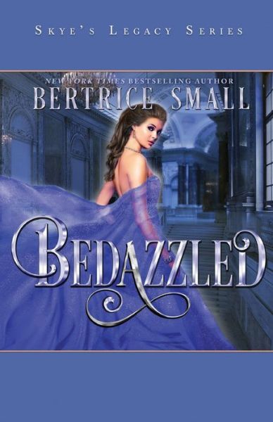 Cover for Bertrice Small · Bedazzled (Book) (2022)