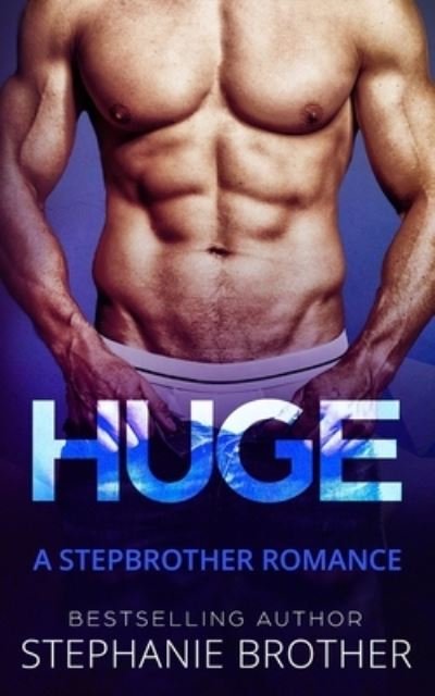 Cover for Stephanie Brother · Huge (Paperback Book) (2019)