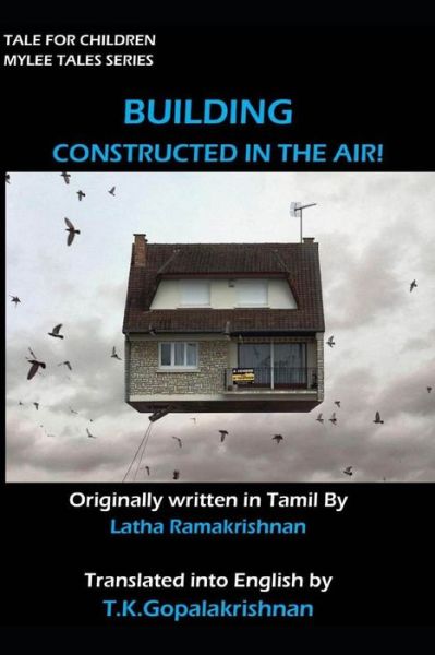 Cover for Latha Ramakrishnan T Gopalakrishnan · Building Constructed in the Air (Paperback Book) (2019)