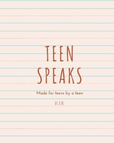 Cover for Am · Teen Speaks (Book) (2020)
