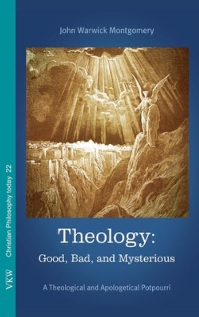 Cover for John Warwick Montgomery · Theology (Bok) (2020)