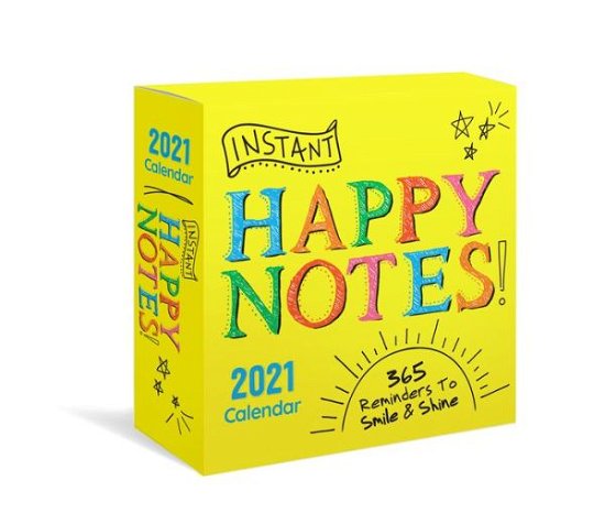 Cover for Sourcebooks · 2021 Instant Happy Notes Boxed Calendar: 365 Reminders to Smile and Shine! (Kalender) (2020)