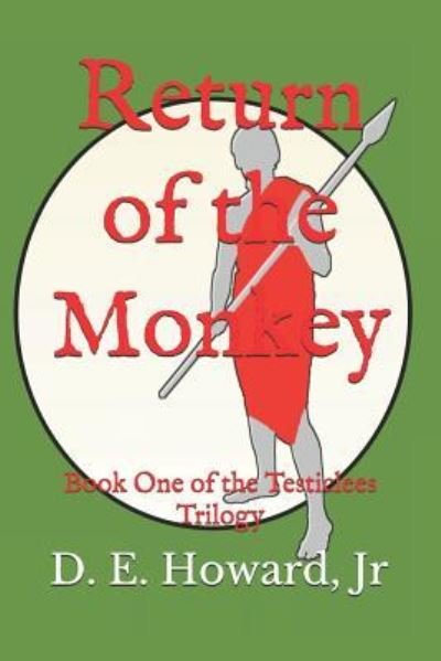 Cover for D E Howard Jr · Return of the Monkey (Paperback Book) (2018)