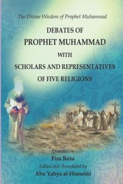 Cover for Abu Ali Fadhl Ibn Hasan Tabresi · The Divine Wisdom of Prophet Muhammad (Paperback Bog) (2019)