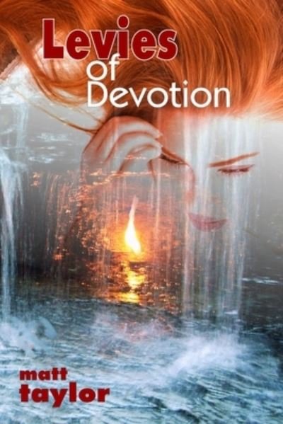 Cover for Matthew Taylor · Levies of Devotion (Paperback Book) (2020)