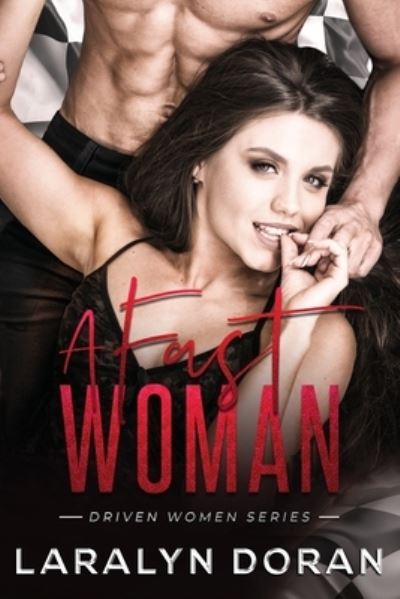 Cover for Laralyn Doran · A Fast Woman (Paperback Book) (2020)