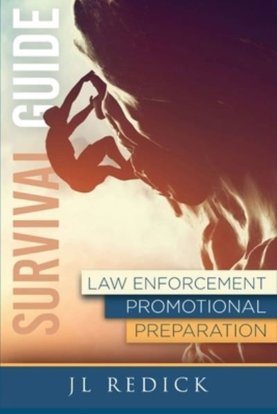 Cover for Jonni Redick · Survival Guide to Law Enforcement Promotional Preparation (Paperback Book) (2021)