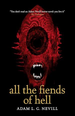 Cover for Adam Nevill · All the Fiends of Hell (Paperback Book) (2024)