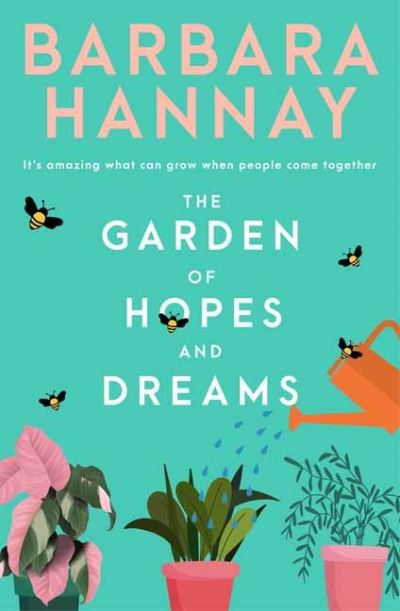 Cover for Barbara Hannay · The Garden of Hopes and Dreams (Paperback Book) (2021)