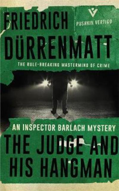 Cover for Friedrich Durrenmatt · The Judge and His Hangman (Paperback Bog) (2017)
