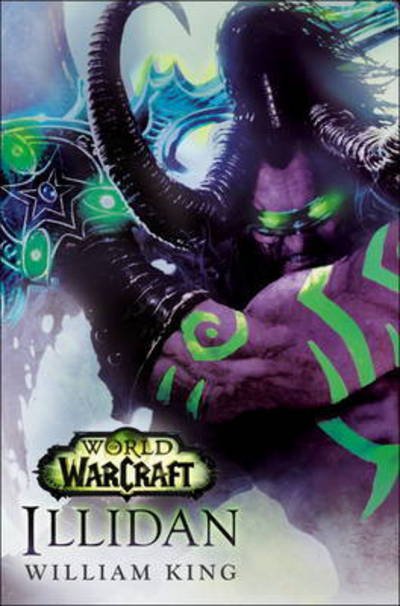 Cover for William King · World of Warcraft: Illidan (Taschenbuch) (2016)