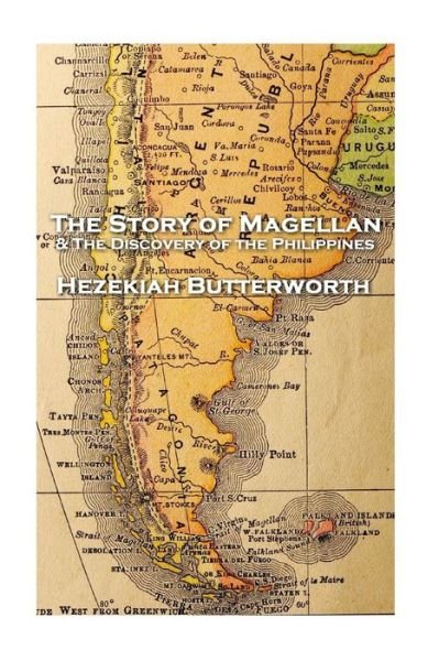 Cover for Hezekiah Butterworth · Hezekiah Butterworth - The Story of Magellan (Taschenbuch) (2018)