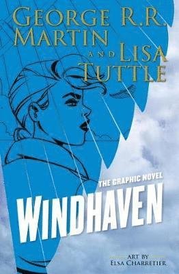Cover for George R. R. Martin · Windhaven (Gebundenes Buch) (2018)