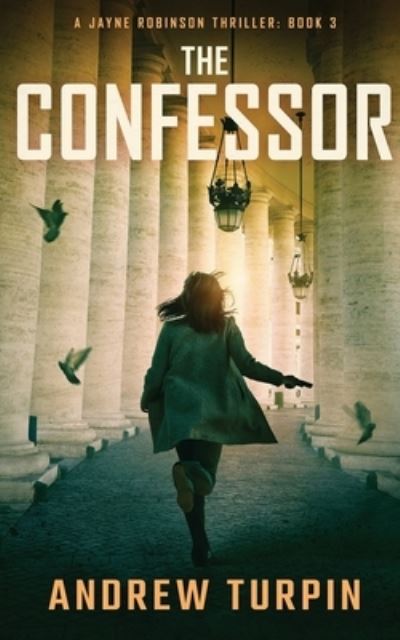 Cover for Andrew Turpin · Confessor (Bok) (2022)