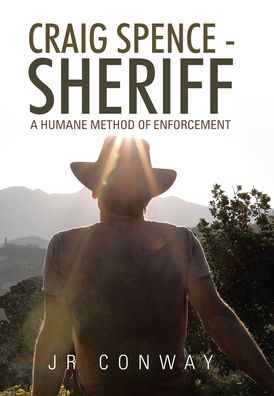 Cover for J. R. Conway · Craig Spence - Sheriff (Book) (2020)