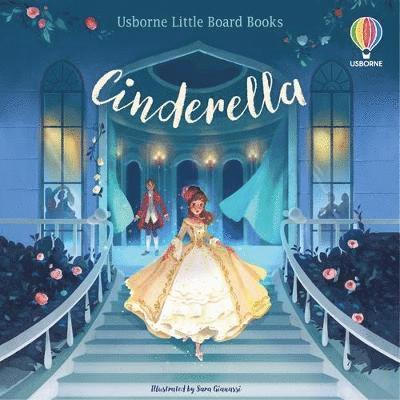 Cinderella - Little Board Books - Lesley Sims - Books - Usborne Publishing Ltd - 9781801312417 - August 18, 2022